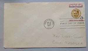 FDC. Champion Of Liberty. SCOTT 1096. 8 Cent. Aug 31, 1957. NO CACHET. Ramon Ma - Picture 1 of 3