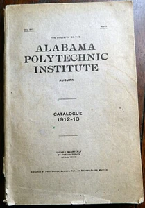 Raro catálogo de la Universidad Politécnica de Alabama 1912, Universidad de Auburn - Imagen 1 de 5
