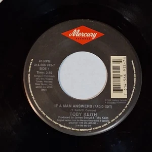 Toby Keith 7" Vinyl  If A Man Answers / You Ain't Much Fun  45 rpm   Mercury - Picture 1 of 4