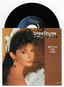 MIAMI SOUND MACHINE GLORIA ESTEFAN BETCHA SAY THAT SINGLE FROM CANADA  - Picture 1 of 2