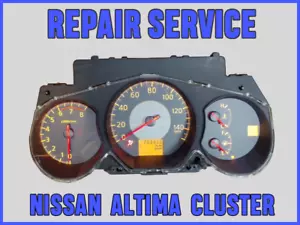 NISSAN ALTIMA 2004-2006 Instrument Gauge Cluster Speedometer REPAIR SERVICE - Picture 1 of 2