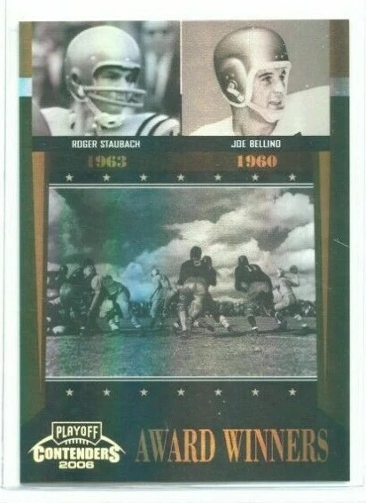 2006 Panini Contenders Roger Staubach Joe Bellino Award WInners #'ed 075/100 - Image 1 of 1
