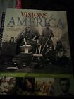 VISIONS OF AMERICA: A HISTORY OF