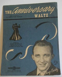 vintage sheet music The Anniversary Waltz Bing Crosby old Australian - Picture 1 of 3