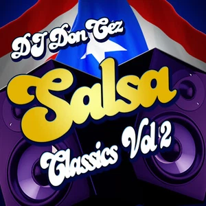 DJ DonCez - Salsa Classics Vol 2 - Picture 1 of 2