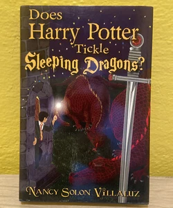 DOES HARRY POTTER TICKLE SLEEPING DRAGONS By Nancy Solon Villaluz - Hardcover VG - Picture 1 of 5