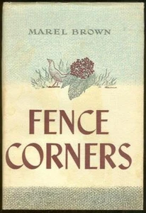 Fence Corners Marel Brown 1952 1st edition Dust Jacket Inspirational Hardcover - Picture 1 of 1