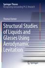 Structural Studies of Liquids and Glasses Using Aerodynamic Levitation  3441