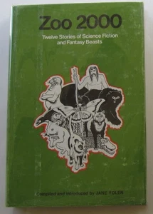 Zoo 2000 HC Seabury Press (1973) Edited by Jane Yolen - Picture 1 of 1