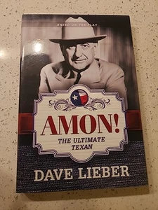 Dave Lieber Autographed Amon! The Ultimate Texan Hardcover Book First Edition - Picture 1 of 3