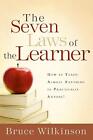 The Seven Laws of the Learner: How to Teach Almost Anything to Practically Anyon