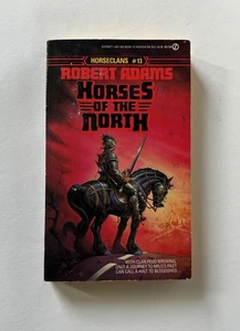 ROBERT ADAMS Horses of the North - Horseclans #13 | 1985 Mass Market Paperback - Picture 1 of 6