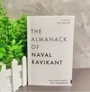 The Almanack Of Naval Ravikant: A Guide to Wealth and Happiness Paperback - Picture 1 of 3