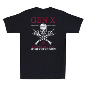 X Generation Before All You Sissie Were Born Skull Rock Hand Print On Back Shirt - Picture 1 of 8