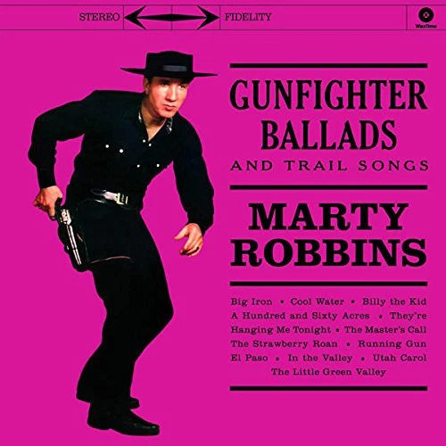 Marty Robbins Gunfighter Ballads and Trail Songs (Vinyl) 12" Album - Image 1 of 1