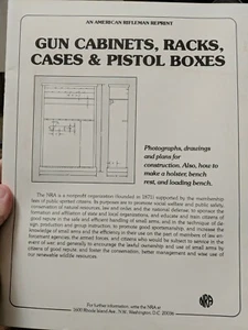 Gun Cabinets Racks Cases And Pistol Boxes An American Rifleman Reprint NRA (F88) - Picture 1 of 2