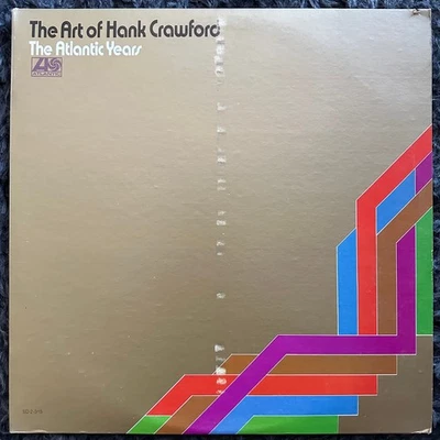 The Art Of Hank Crawford The Atlantic Years Vinyl 2LP 1973 Jazz Compilation - Image 1 of 4