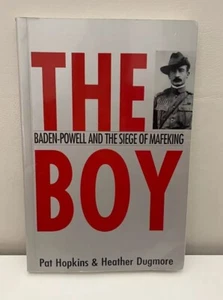 The Boy: Baden-Powell and the siege of Mafeking 1st Ed 1999 Hopkins & Dugmore - Bild 1 von 9