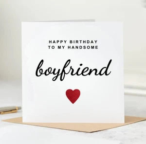 Happy Birthday To Handsome Boyfriend Card, 300gsm, 6×6 cm with White Envelope - Picture 1 of 2