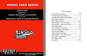 Bucyrus-Erie Model TD-9 Hydraulic Bullgraders and Bulldozers Owners Parts Manual - Imagen 1 de 1