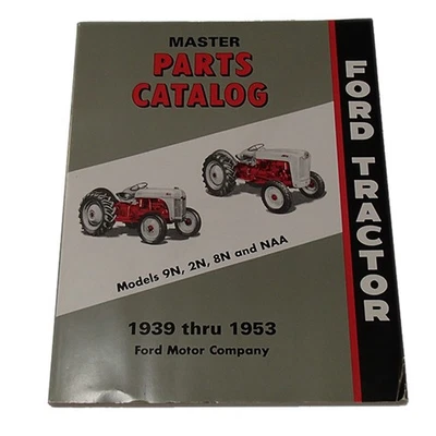 BOK065 Master Parts Catalog, 1939-1953 (9N - Jubilee) Fits Ford - Image 1 of 4