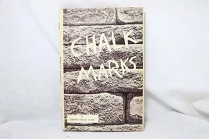 Chalk Marks by Grant H. Code (1973, Hardcover) SIGNED - Imagen 1 de 4
