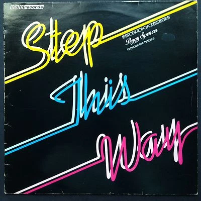 Peggy Spencer STEP THIS WAY BBC TV Soundtrack LP • Instruction To Dancing Disco - Image 1 of 4