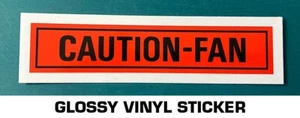 CAUTION-FAN 1967-73 FORD MUSTANG GLOSSY VINYL STICKER DECAL - DURABLE WATERPROOF - Picture 1 of 2