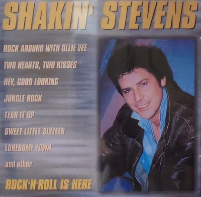 CD Shakin' Stevens - Rock'N'Roll Is Here (1999)  - Bild 1 von 3