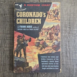 Coronado's Children by J Frank Dobie 1953 Bantam Western Paperback - Picture 1 of 9