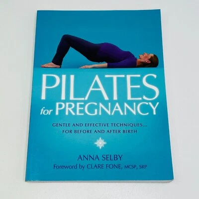 Pilates For Pregnancy Paperback Book by Anna Selby Before and After Birth - image 1 of 4