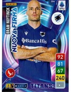 PANINI CALCIATORI ADRENALYN TITANS 2023 CARD 204 NUYTINCK NUOVA FIRMA SAMPDORIA - Picture 1 of 2