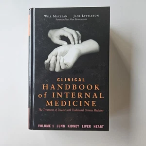 Clinical Handbook of Internal Medicine - Treatment TCM / Maclean Lyttleton 2008 - Picture 1 of 6