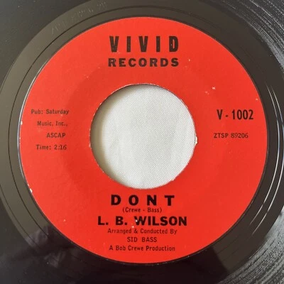 LATIN SOUL 45 - L.B. Wilson – Don't / Poco Loco VG+ 45rpm VIVID RECORDS  1963 - Image 1 of 4
