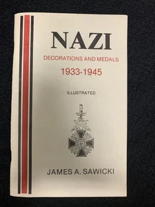 Nazi Decorations & Medals 1933- 1945 - James Sawicki - Picture 1 of 2