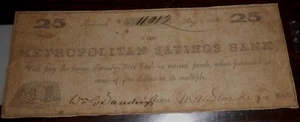 1864 TWENTY- FIVE  CENTS THE METROPOLITAN SAVINGS BANK  - RICHMOND, VA. 11012 - Picture 1 of 4