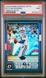 Peyton Manning 2016 Donruss Optic "The Sheriff" Tribute Blue /149 PSA 9 POP 5 - Picture 1 of 2