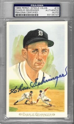 1989 Perez Steele #15 Charlie GEHRINGER - PSA / DNA++ HOF Auto Tigers - Image 1 of 2