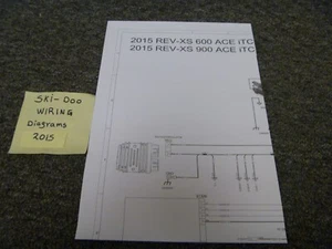 2015 Ski-Doo REV-XS 600 ACE iTC Snowmobile Electrical Wiring Diagrams Manual - Picture 1 of 1