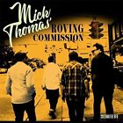 Thomas, Mick's Roving Commision - Coldwater Dfu - Cd - New