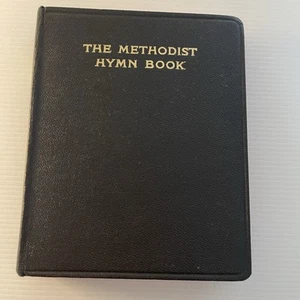 The Methodist Hymn Book Vintage 1933 Edition Hardcover - Picture 1 of 13