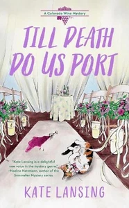 TILL DEATH DO US PORT by Kate Lansing Paperback - Picture 1 of 1