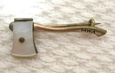Antique MWA Woodmen of America Axe Pin Ax MOP Mother of Pearl 1"