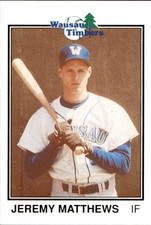 1989 Wausau Timbers Grand Slam #15 Jeremy Matthews Jacksonville Florida FL Card