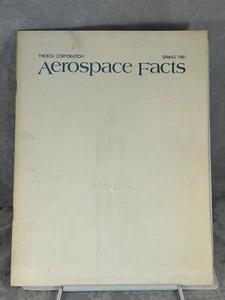 AEROSPACE FACTS from the THIOKOL CORPERATION, Spring 1981 (Space Shuttle STS-1) - Imagen 1 de 2