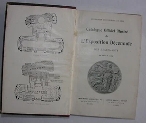 Catalogue Officiel illustré Exposition Décennale Beaux Arts de 1889 à 1900. - Picture 1 of 5