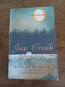 Gap Creek by Robert Morgan (Paperback, 2000) Pre-owned - Picture 1 of 6