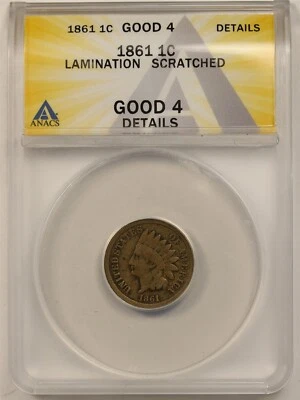 1861 1C ANACS G4 (Lamination Scratched) Indian Head Penny ~ Civil War Era - Image 1 of 4