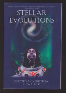STELLAR EVOLUTIONS tpb edited by Rhea Rose - Foto 1 di 1