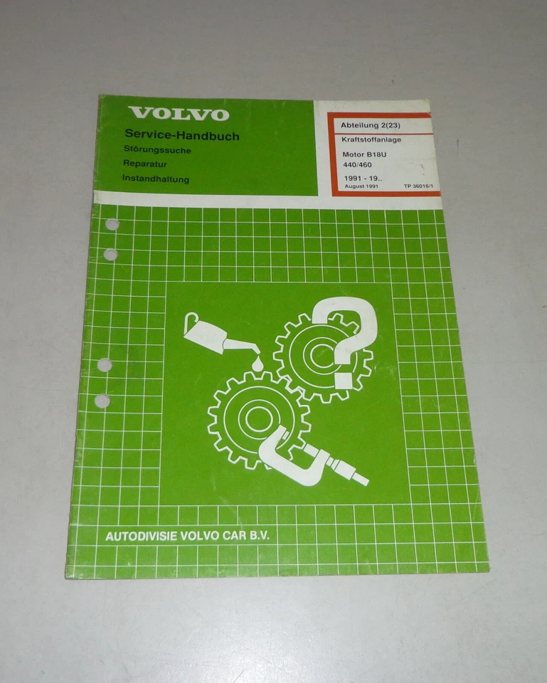 Manual de Taller Volvo 440/460 Dispositivo Combustible Motor B18U Del Año 1991 - Imagen 1 de 1